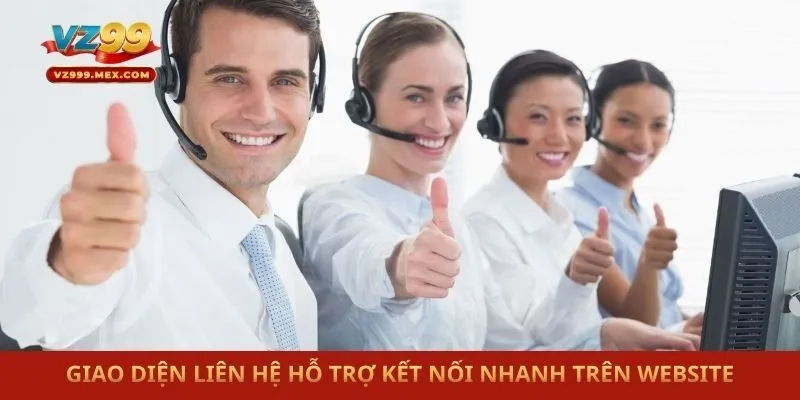 Giao diện liên hệ hỗ trợ kết nối nhanh trên website
